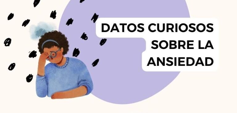 Datos curiosos sobre la ansiedad
